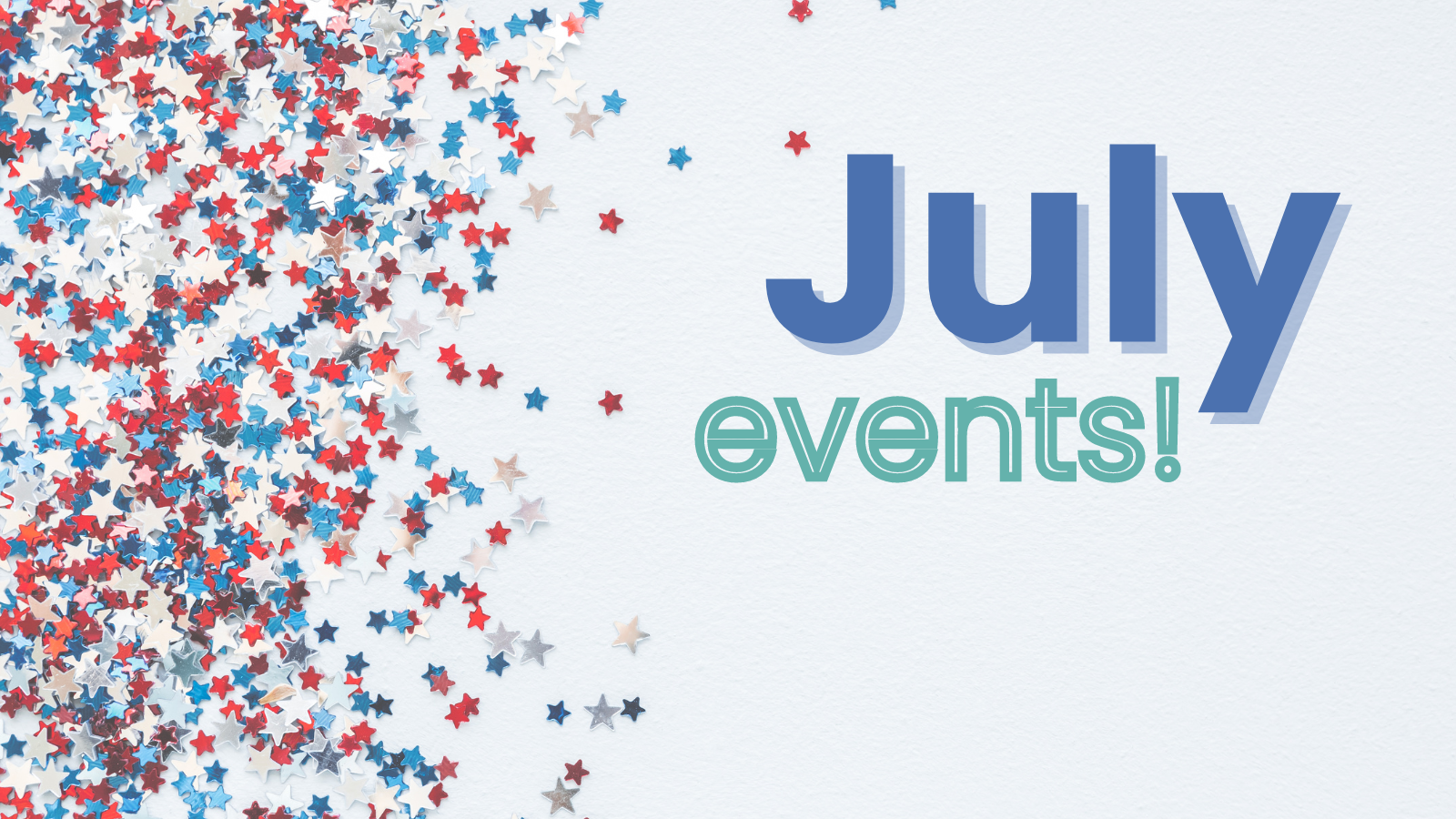 Local Activities Happening this July