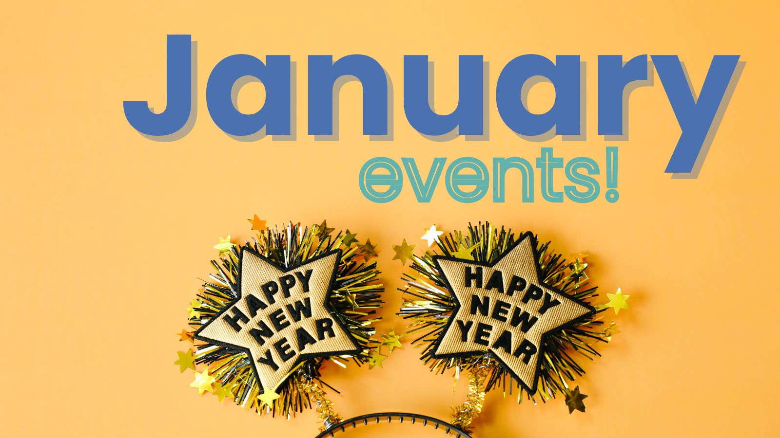 Local Activities Happening this January