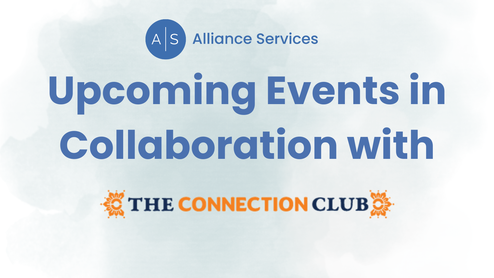 Our Community Partner, Connection Club, Upcoming Events 🫱🏼‍🫲🏼